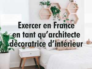 Architecte decoratrice exercer